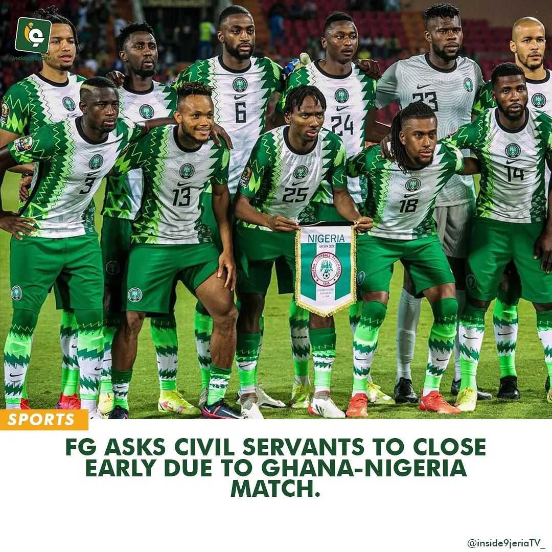 fg-asks-civil-servants-to-close-early-due-to-ghana-nigeria-match